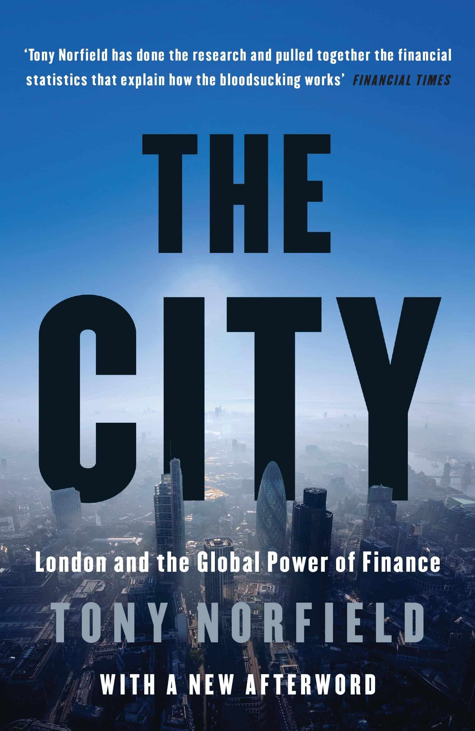 9781784785024 The City: London and the Global Power of Finance
