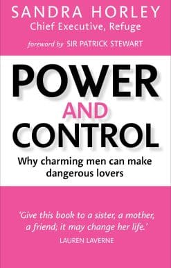 Power and Control: Why Charming Men Can Make Dangerous Lovers