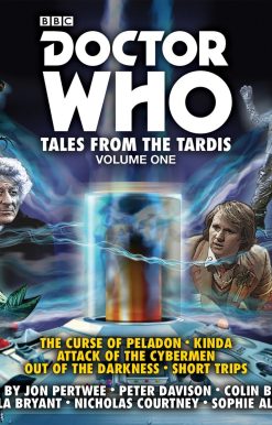 Doctor Who: Tales from the TARDIS: Volume 1: Multi-Doctor Stories