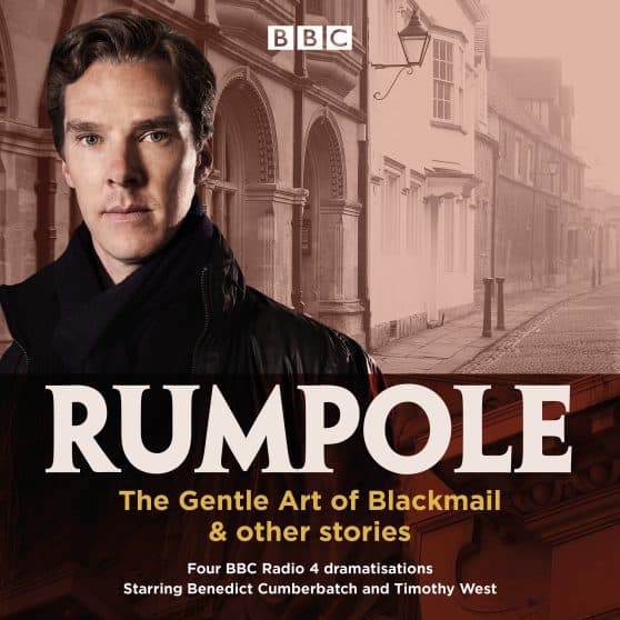 Four BBC Radio 4 dramatisations: Rumpole: The Gentle Art of Blackmail & Other Stories