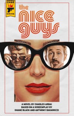 The Nice Guys: The Official Movie Novelization