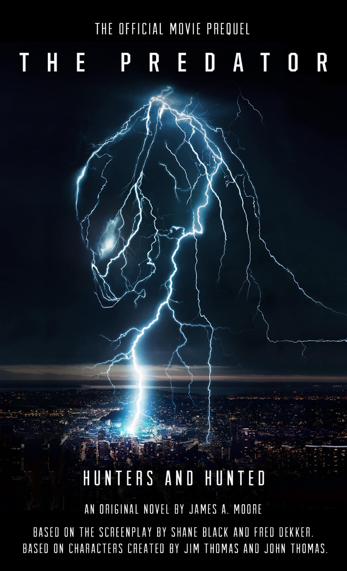 9781785654268 The Predator: Hunters And Hunted Official Movie Prequel