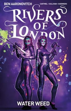 Rivers Of London Vol. 6: Water Weed (Graphic Novel)