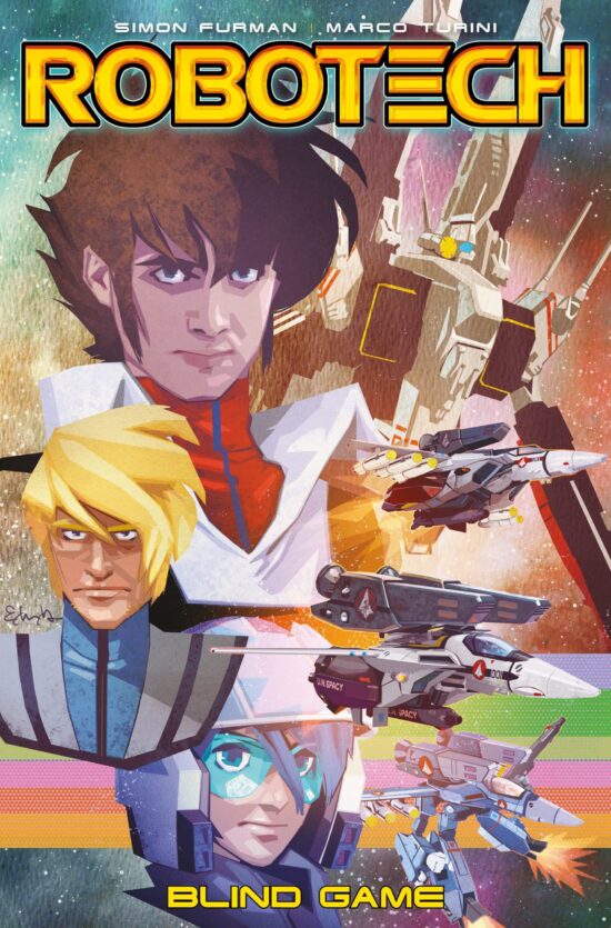 Robotech Vol. 3: Blind Game: