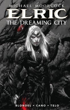 Michael Moorcock's Elric Vol. 4: The Dreaming City (Graphic Novel)