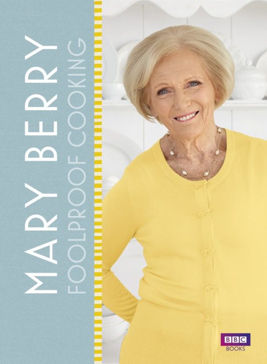 Mary Berry's Foolproof Food