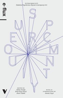 Diabolical Togetherness Beyond Contemporary Art: Supercommunity