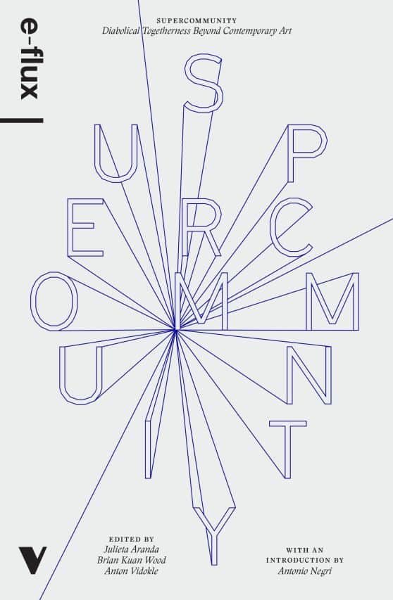 Diabolical Togetherness Beyond Contemporary Art: Supercommunity