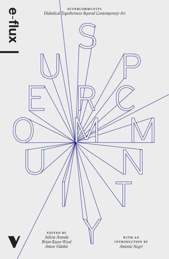 Diabolical Togetherness Beyond Contemporary Art: Supercommunity