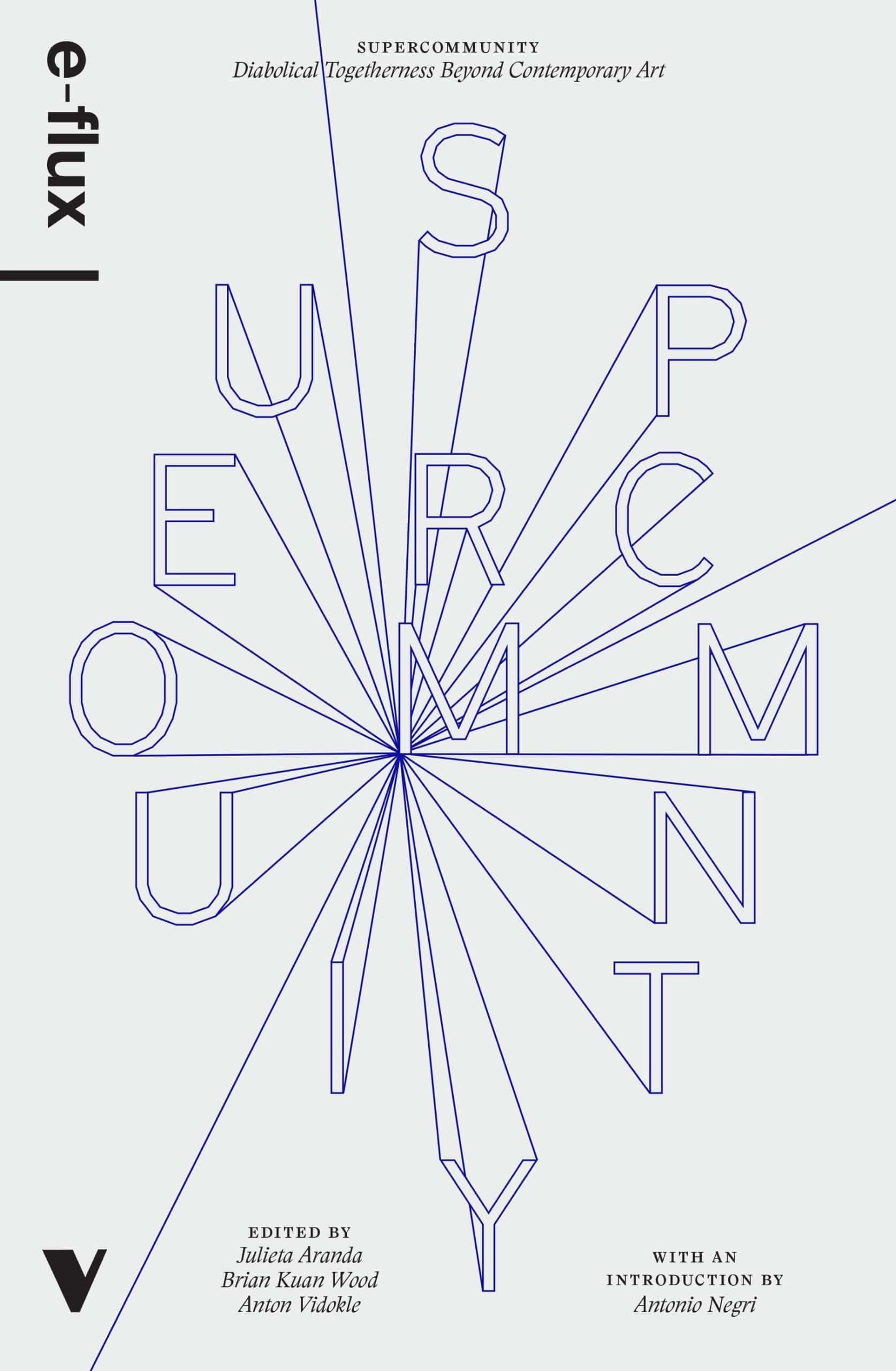 Diabolical Togetherness Beyond Contemporary Art: Supercommunity