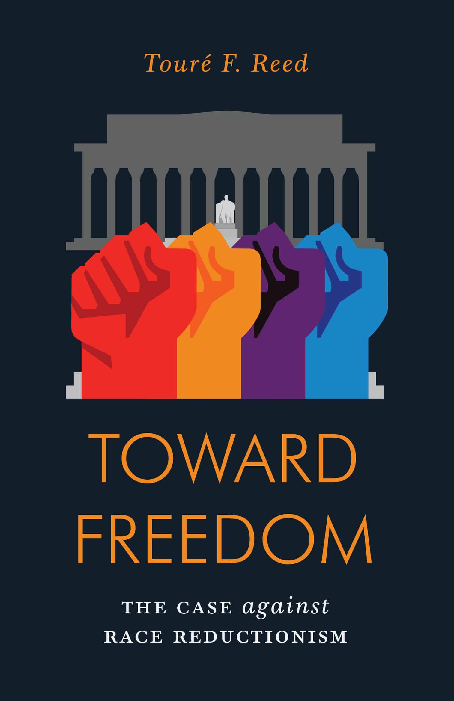 9781786634382 Toward Freedom: The Case Against Race Reductionism