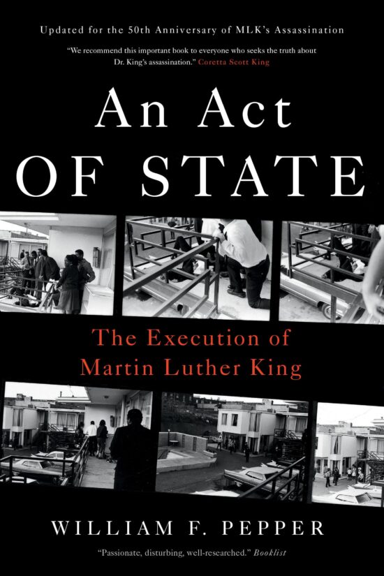 The Execution of Martin Luther King: An Act of State