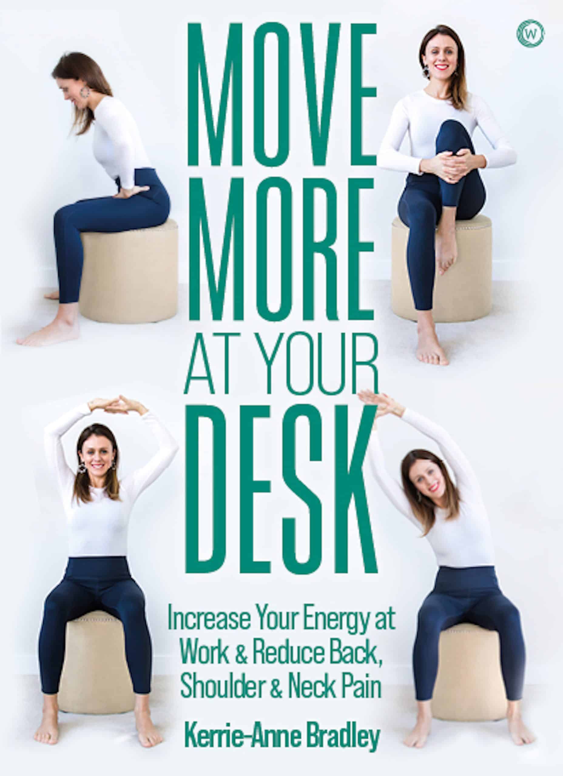 9781786786074 Move More At Your Desk: Reduce back pain and increase your energy at work