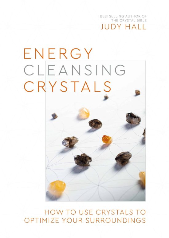 How to Use Crystals to Optimize Your Surroundings: Energy-Cleansing Crystals