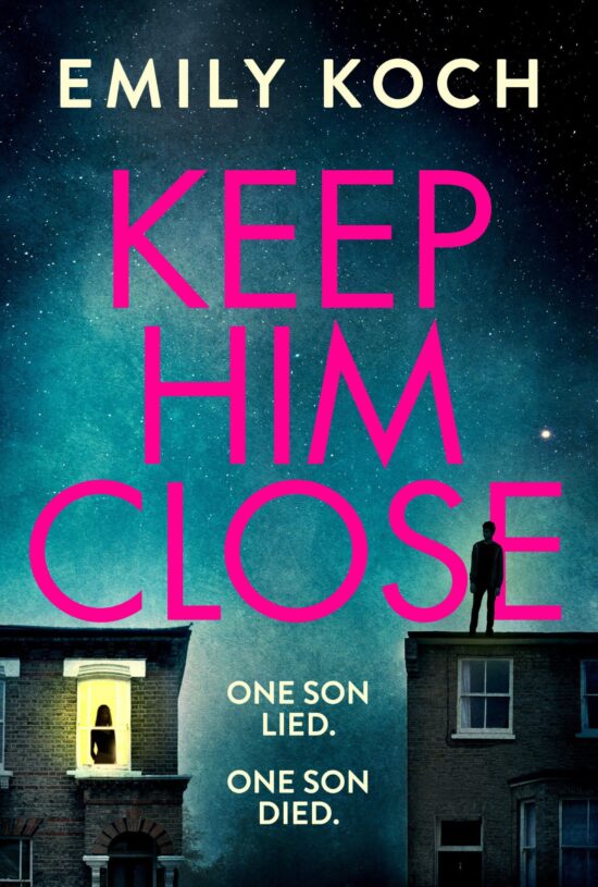 Keep Him Close: