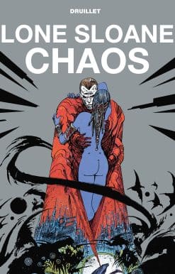 Lone Sloane: Chaos (Graphic Novel)