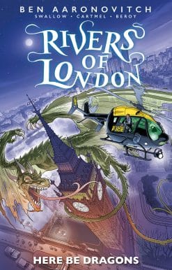 Rivers of London: Here Be Dragons