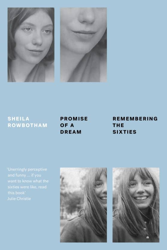 Remembering the Sixties: Promise of a Dream