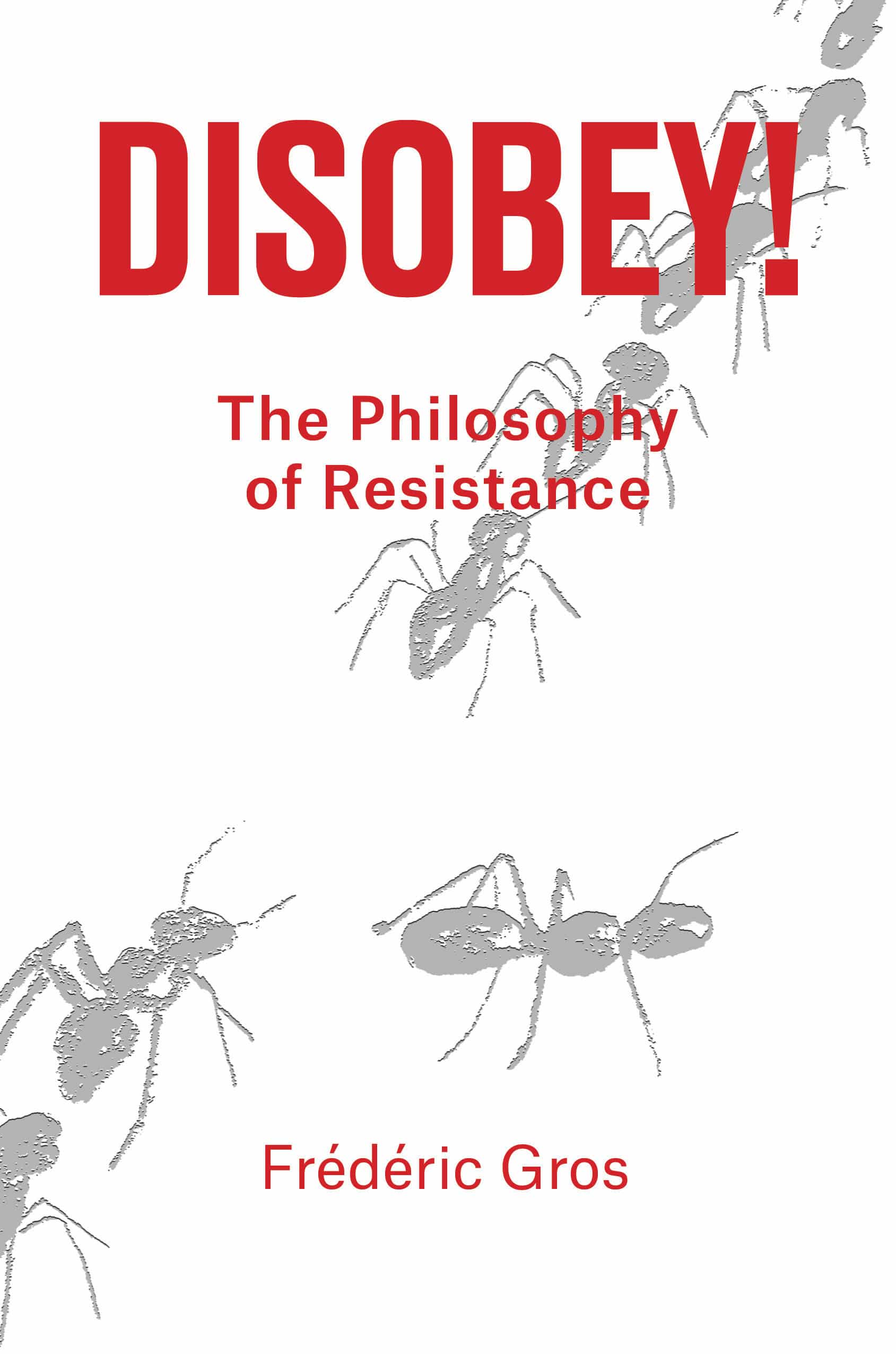 9781788736312 Disobey: A Philosophy of Resistance