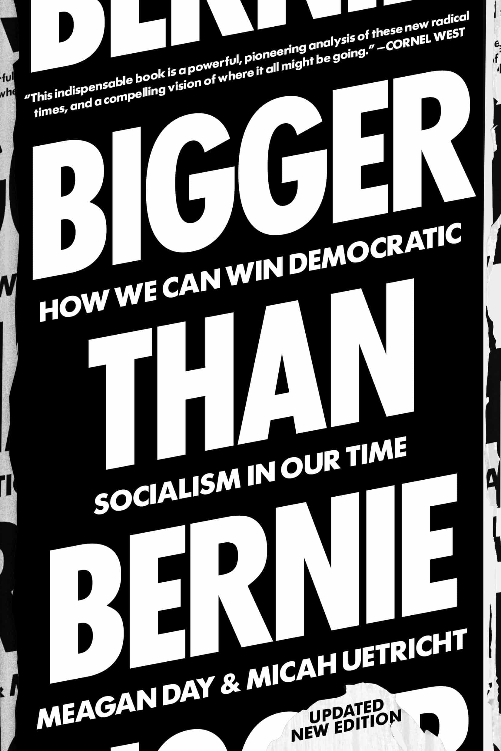 9781788738392 Bigger Than Bernie: How We Can Win Democratic Socialism in Our Time