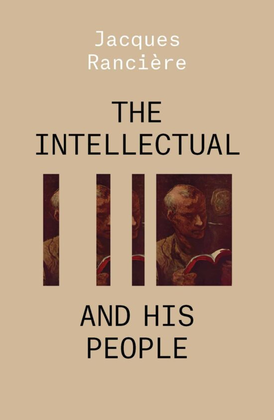 Staging the People Volume 2: The Intellectual and His People