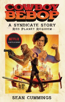 Cowboy Bebop: A Syndicate Story: Red Planet Requiem