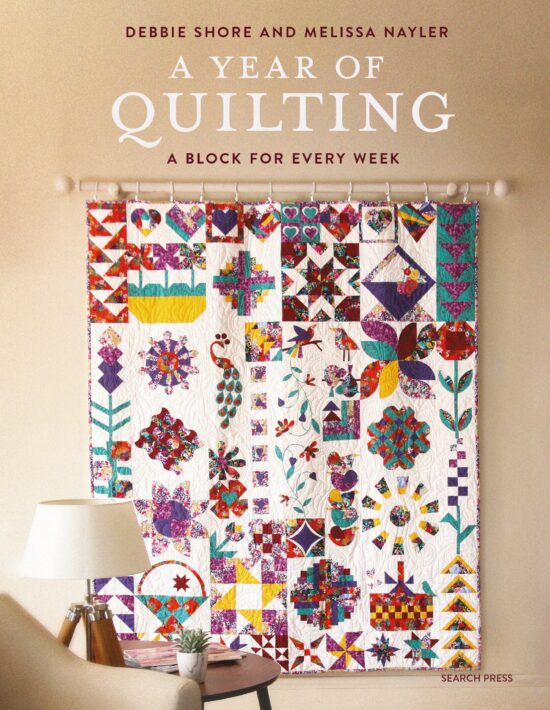 A Block for Every Week: A Year of Quilting