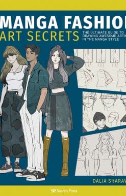 The Ultimate Guide to Making Stylish Artwork in the Manga Style: Manga Art Fashion Secrets
