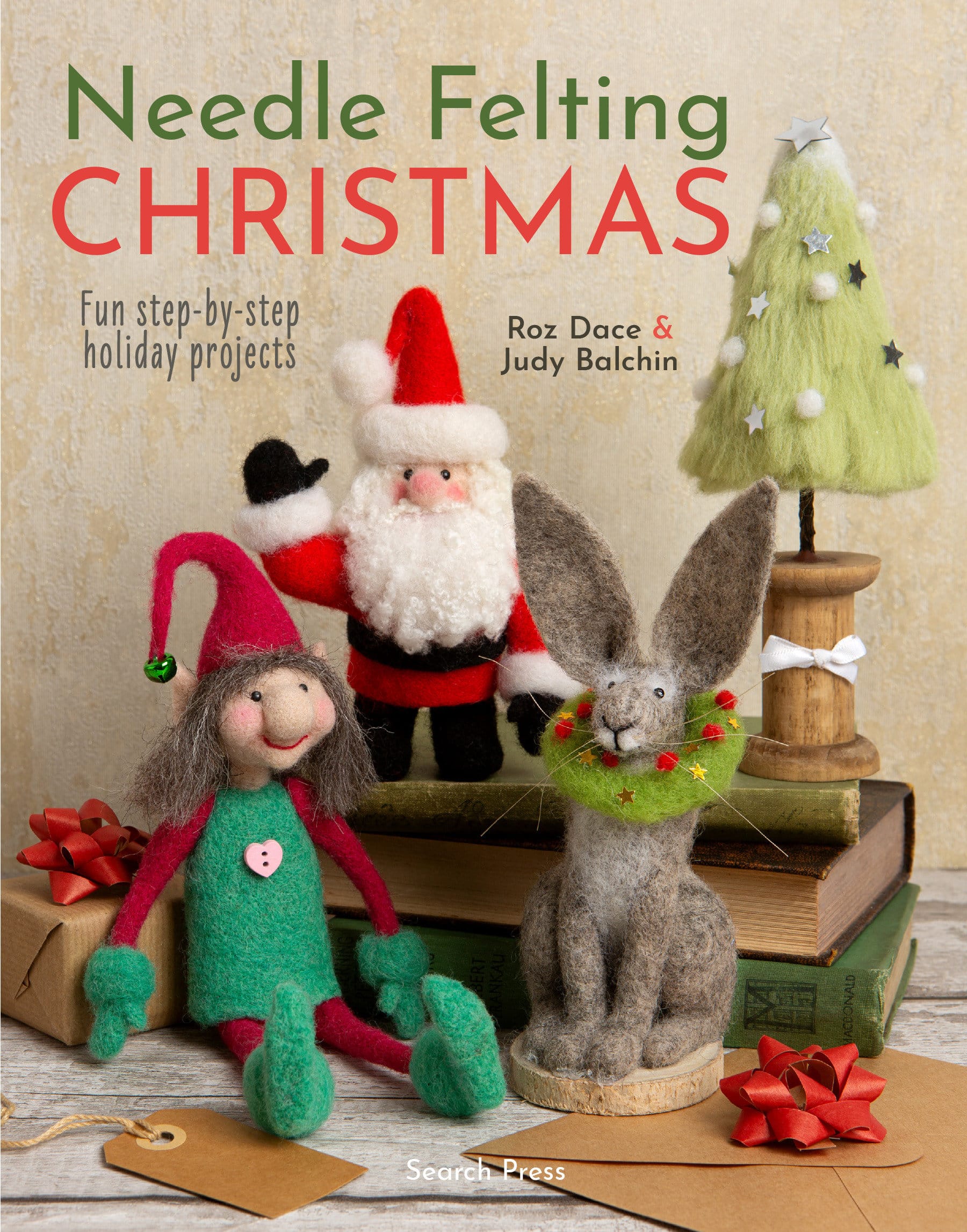 9781800921993 Fun step-by-step holiday projects: Needle Felting Christmas