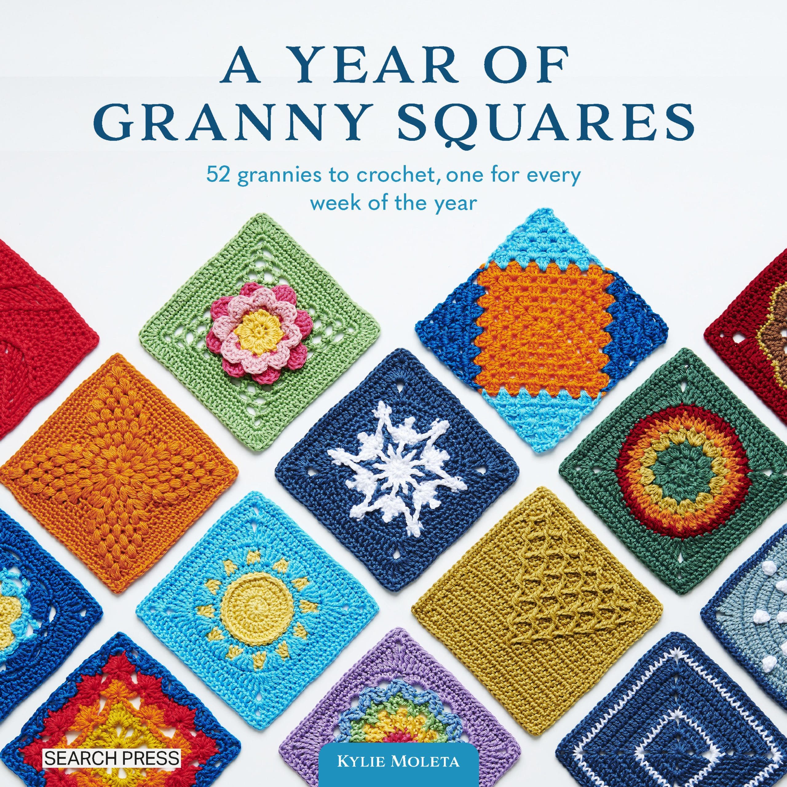9781800922082 A Year of Granny Squares: 52 grannies to crochet, one for every week of the year