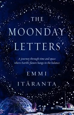The Moonday Letters: