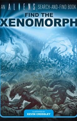 An Aliens Search-and-Find Book: Find the Xenomorph