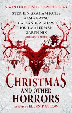 A winter solstice anthology: Christmas and Other Horrors