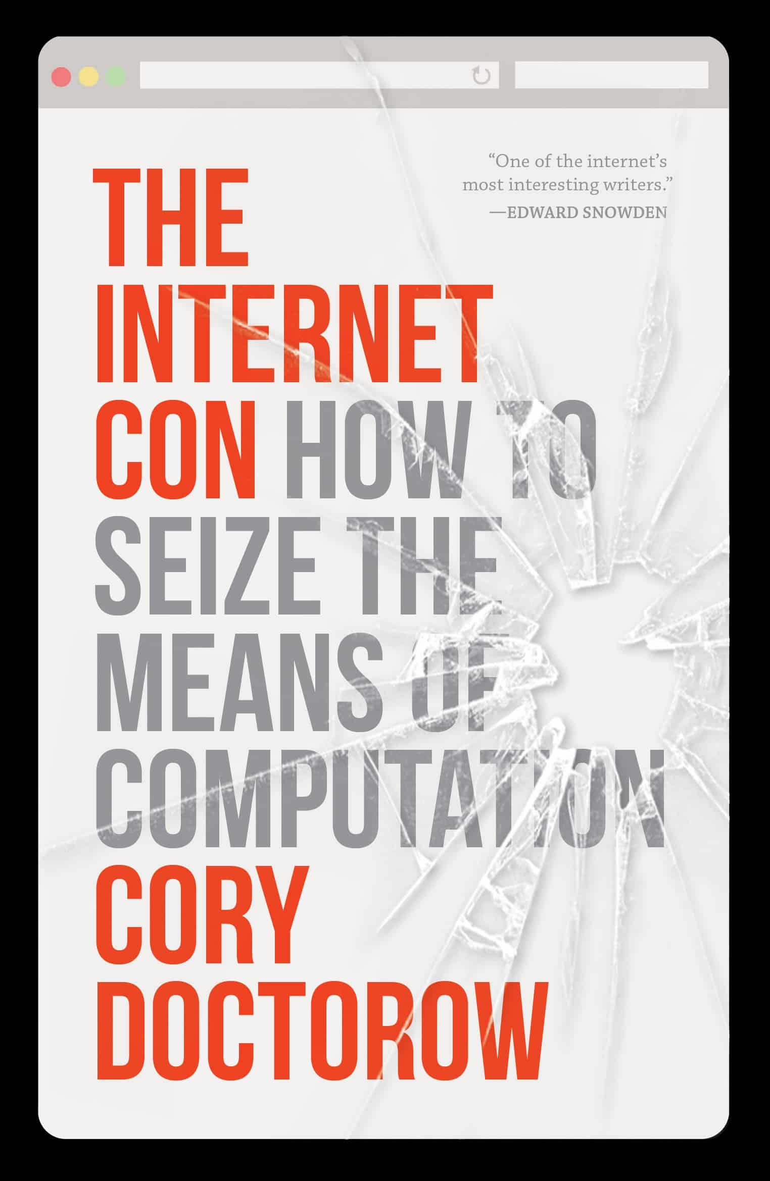 9781804291245 How to Seize the Means of Computation: The Internet Con