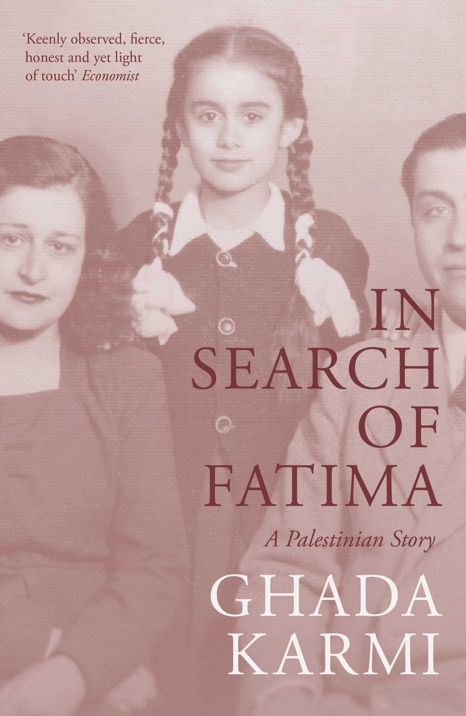 9781804297094 In Search of Fatima: A Palestinian Story