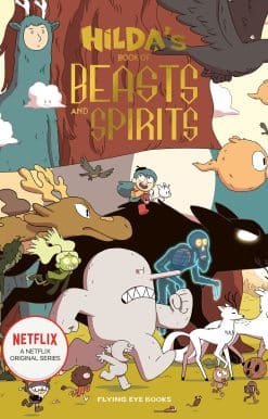 Hilda's Book of Beasts and Spirits