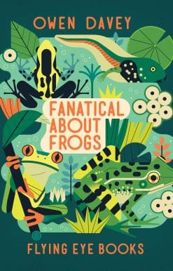 Fanatical About Frogs