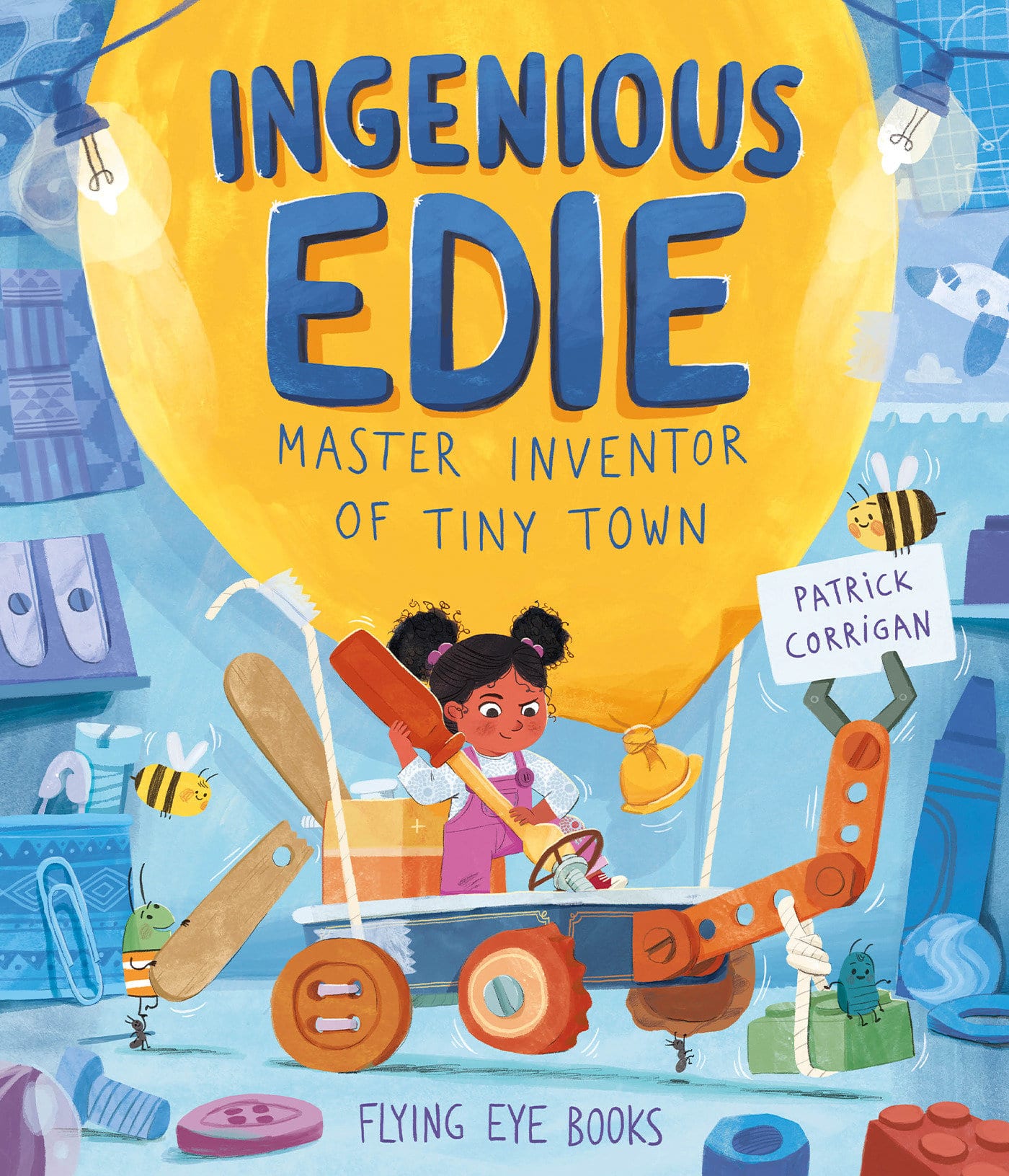 9781838748807 Ingenious Edie, Master Inventor of Tiny Town