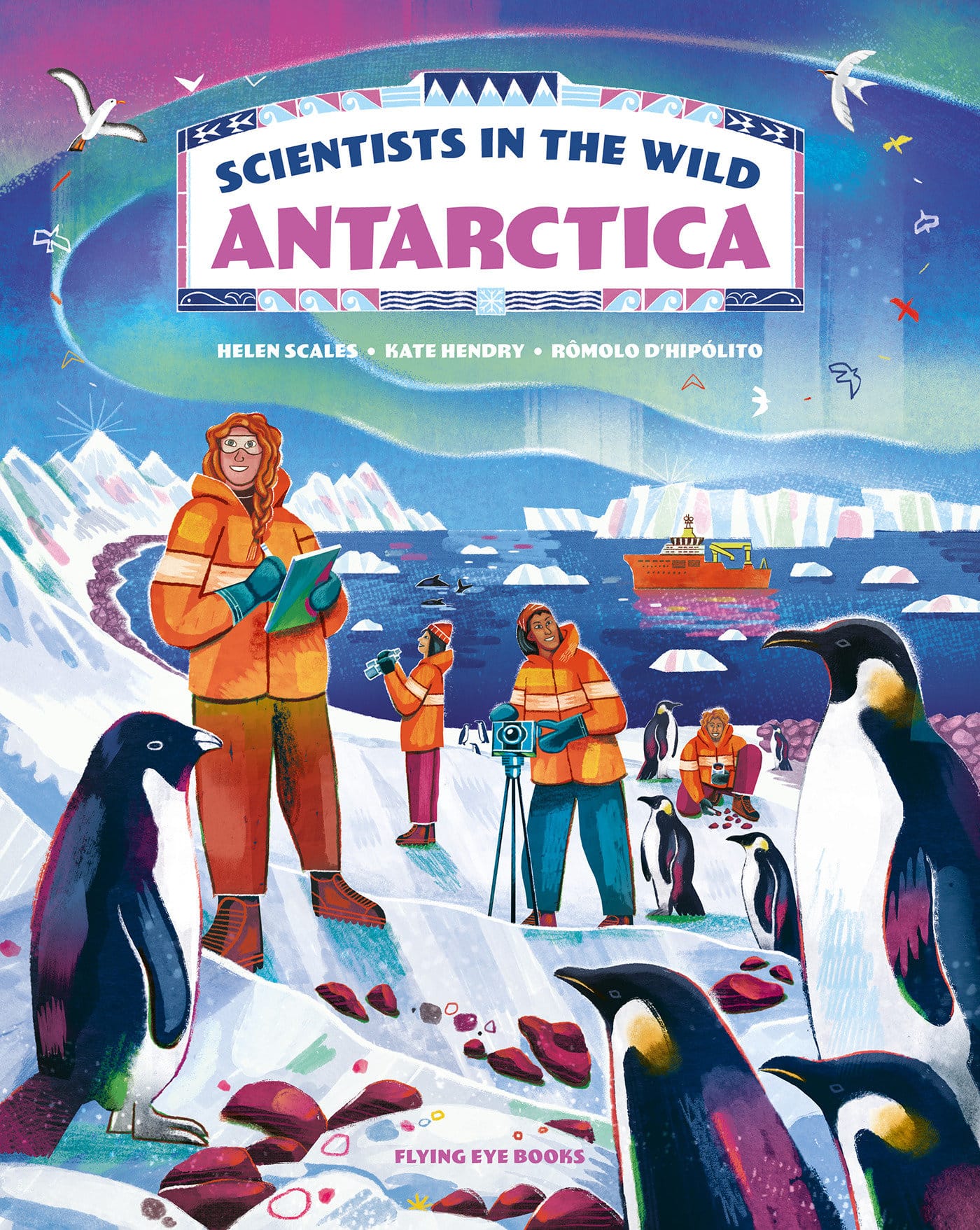 9781838748821 Scientists in the Wild: Antarctica