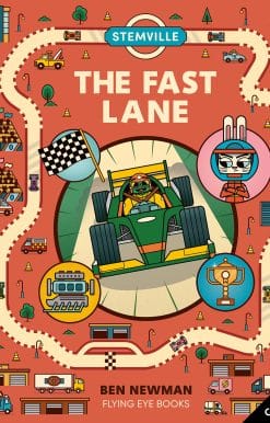 STEMville: The Fast Lane (Library Edition)