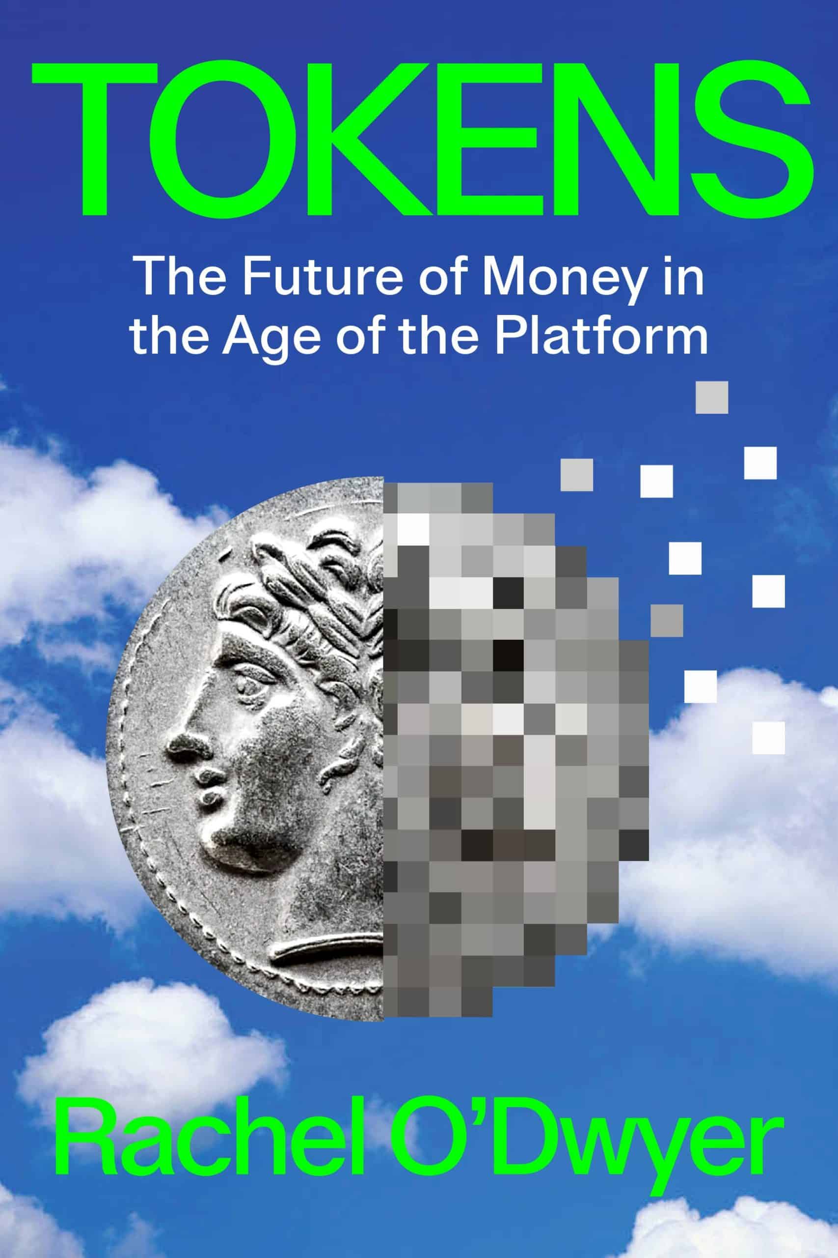 9781839768347 Tokens: The Future of Money in the Age of the Platform