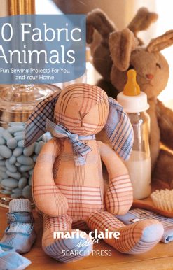 Fun sewing projects for you and your home: 50 Fabric Animals