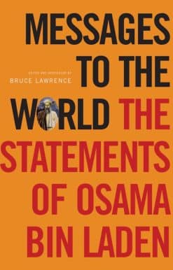 The Statements of Osama Bin Laden: Messages to the World