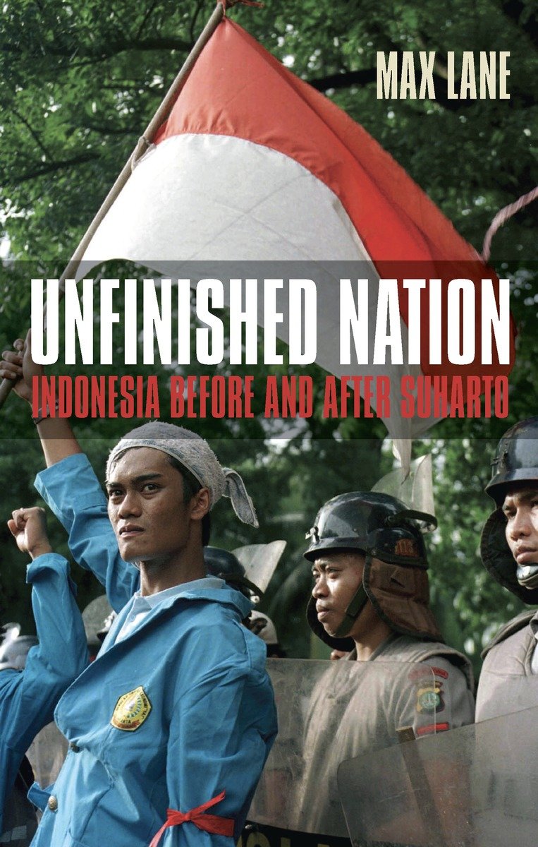 9781844672370 Unfinished Nation: Indonesia Before and After Suharto
