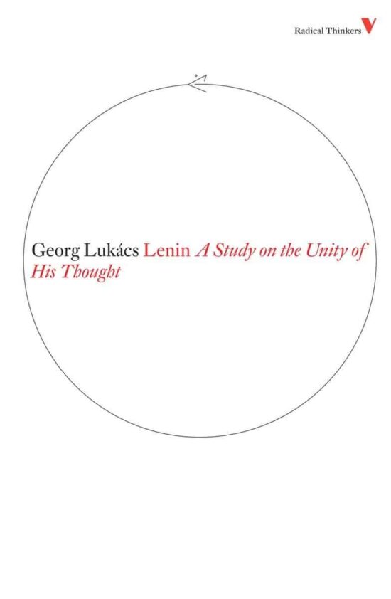 A Study on the Unity of His Thought: Lenin