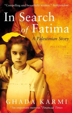 In Search of Fatima: A Palestinian Story