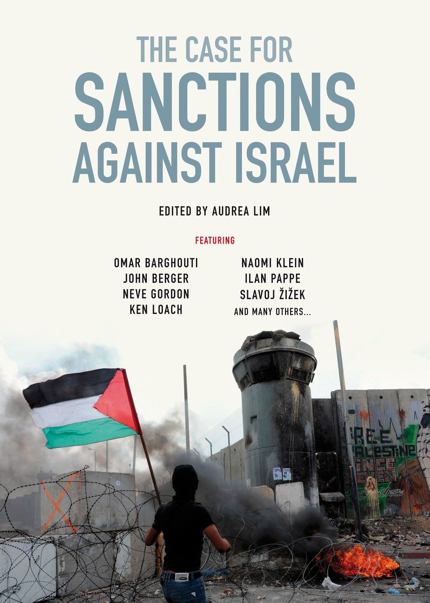 9781844674503 The Case for Sanctions Against Israel