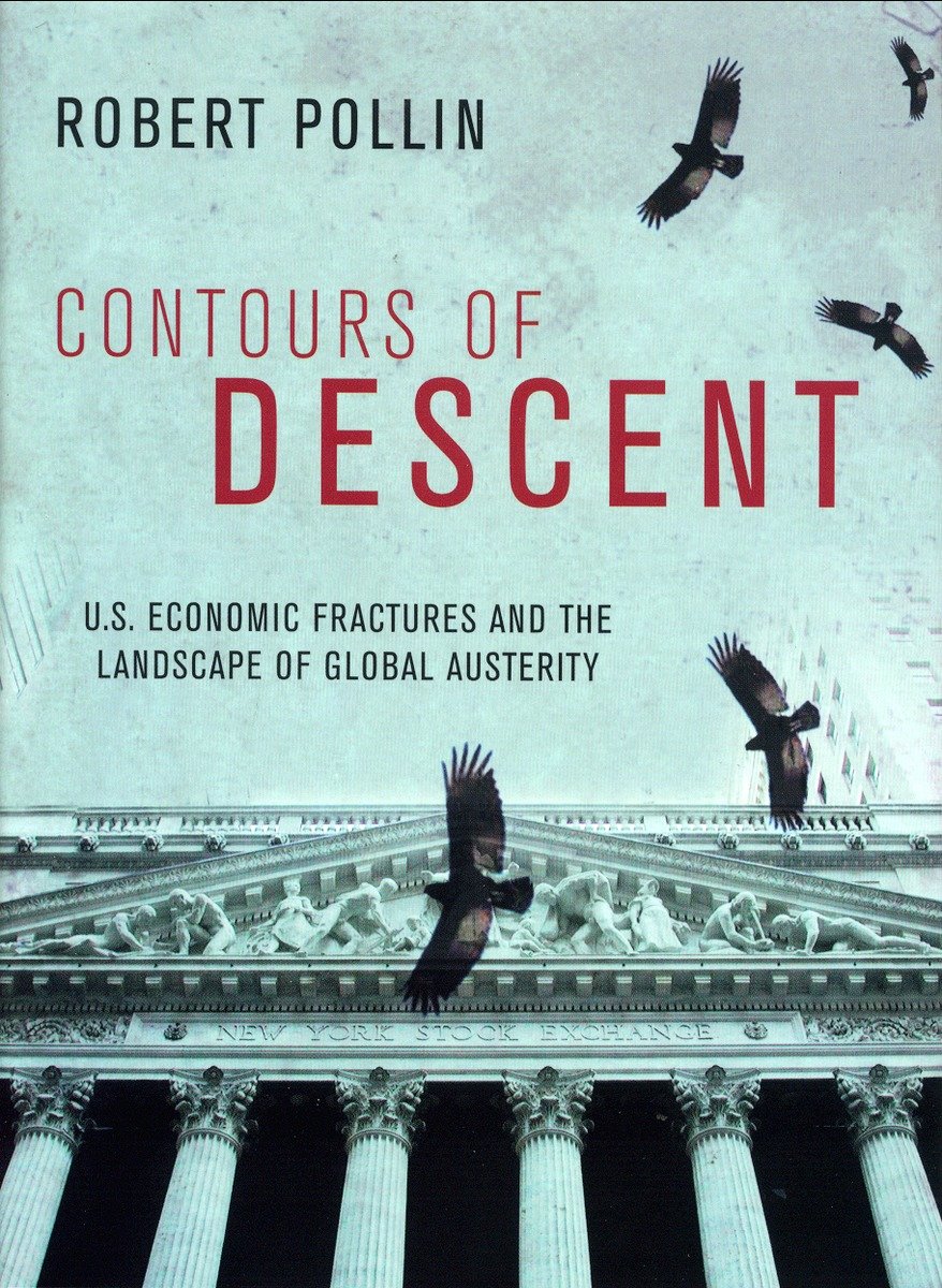 9781844675340 US Economic Fractures and the Landscape of Global Austerity: Contours of Descent