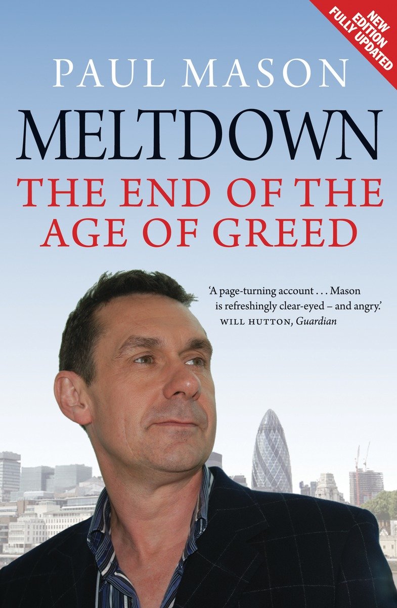 9781844676538 The End of the Age of Greed: Meltdown