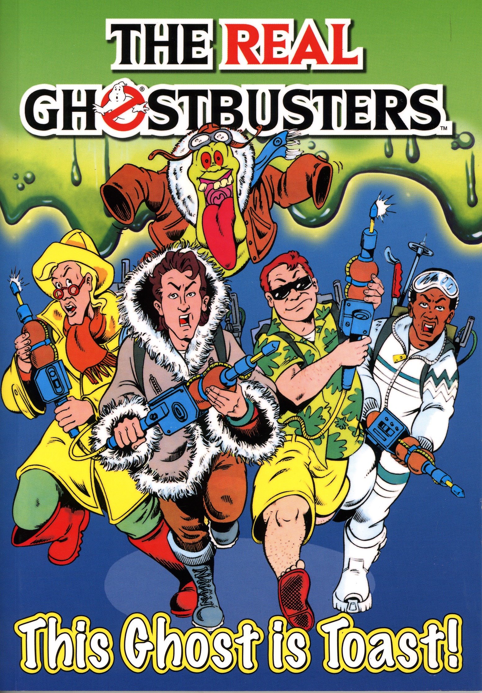 9781845761431 The Real Ghostbusters: This Ghost is Toast!